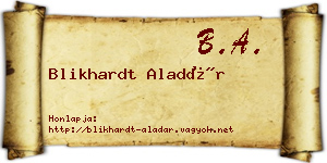 Blikhardt Aladár névjegykártya